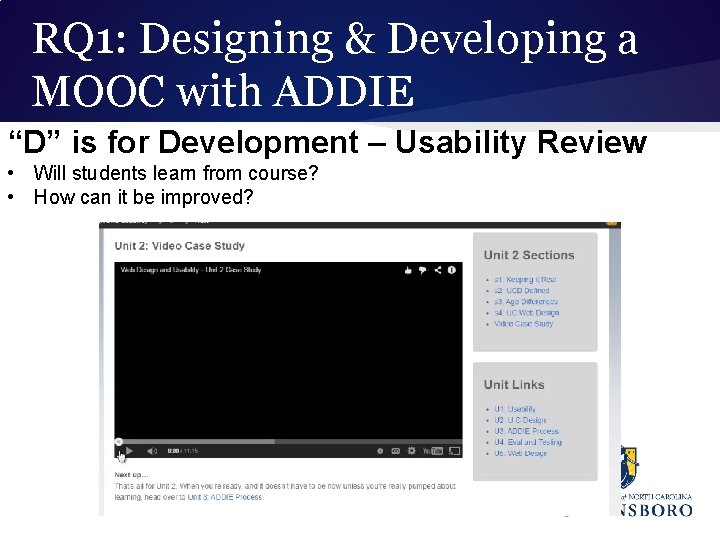 RQ 1: Designing & Developing a MOOC with ADDIE “D” is for Development –