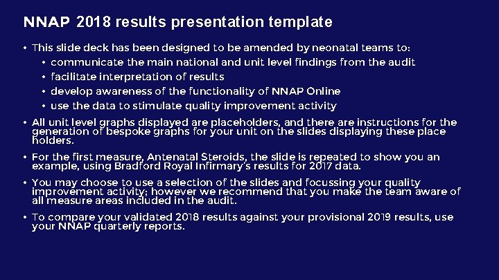 NNAP 2018 results presentation template • This slide deck has been designed to be