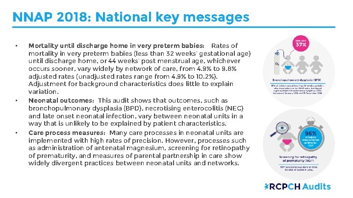 NNAP 2018: National key messages • • • Mortality until discharge home in very