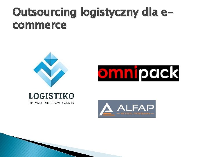 Outsourcing logistyczny dla ecommerce 