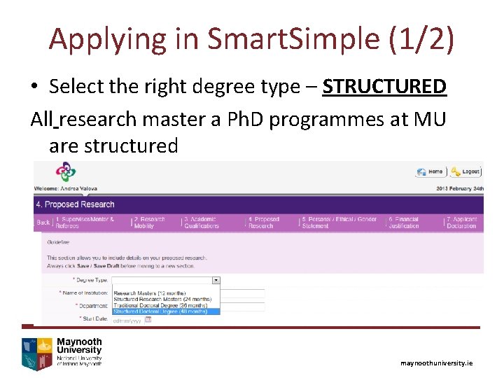 Applying in Smart. Simple (1/2) • Select the right degree type – STRUCTURED All