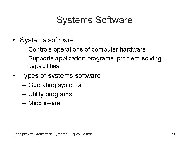 Systems Software • Systems software – Controls operations of computer hardware – Supports application