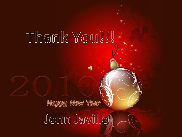 Thank You!!! John Javillo 