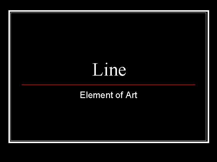 Line Element of Art 