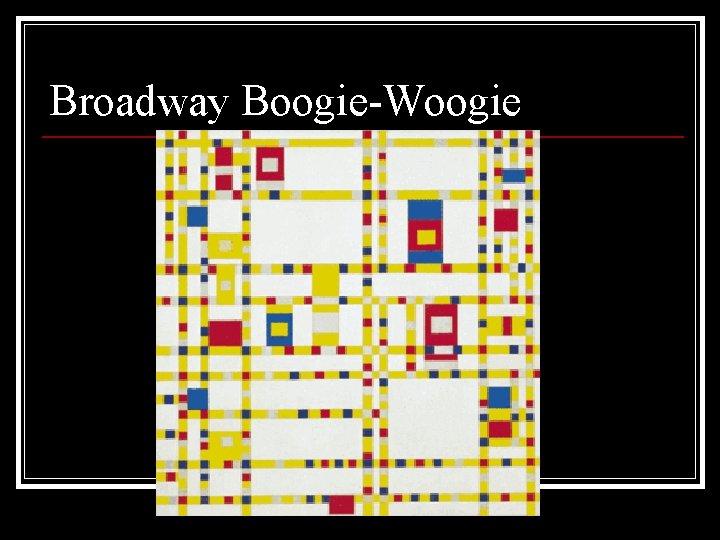 Broadway Boogie-Woogie 