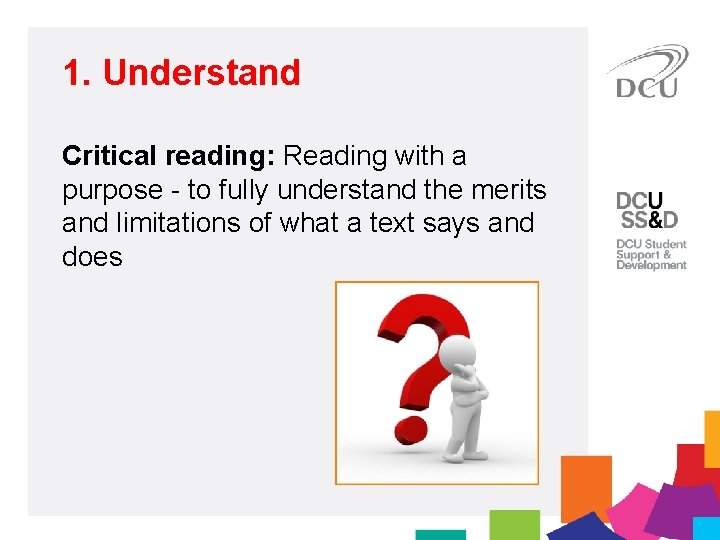 Understanding Critical Reading Critical Writing Brenda Mc Nally Cillian Murphy DCU