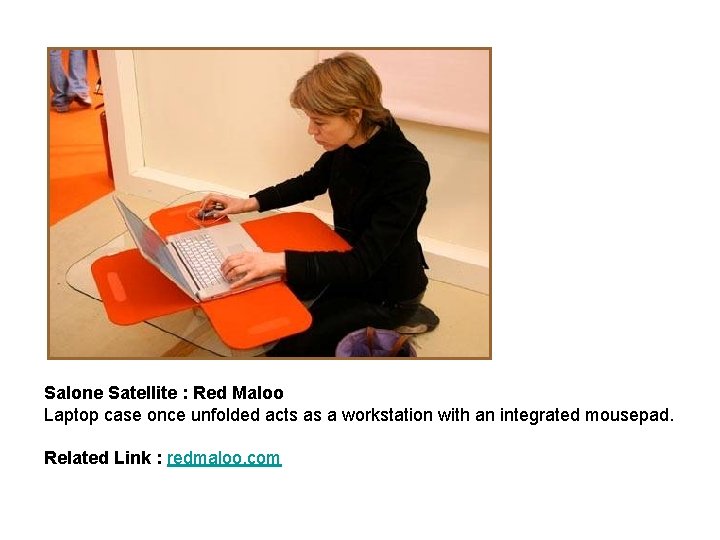 Salone Satellite : Red Maloo Laptop case once unfolded acts as a workstation with