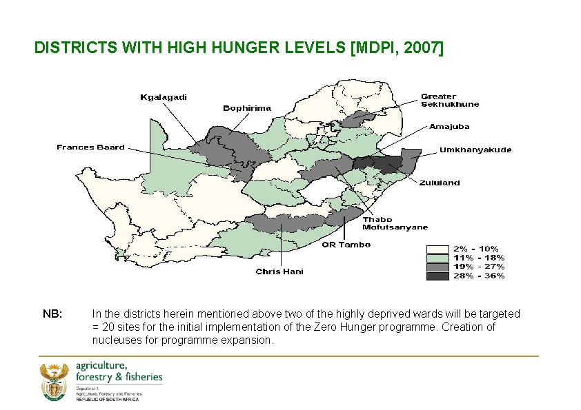 DISTRICTS WITH HIGH HUNGER LEVELS [MDPI, 2007] NB: In the districts herein mentioned above