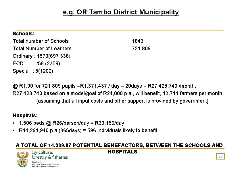 e. g. OR Tambo District Municipality Schools: Total number of Schools Total Number of