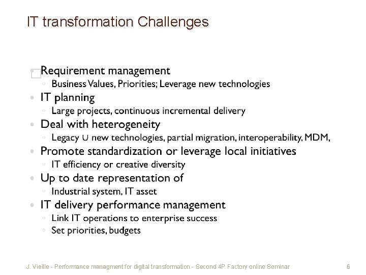 IT transformation Challenges � J. Vieille - Performance managment for digital transformation - Second