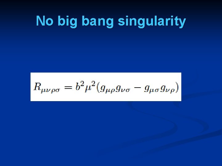 No big bang singularity 