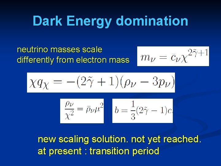 Dark Energy domination neutrino masses scale differently from electron mass new scaling solution. not