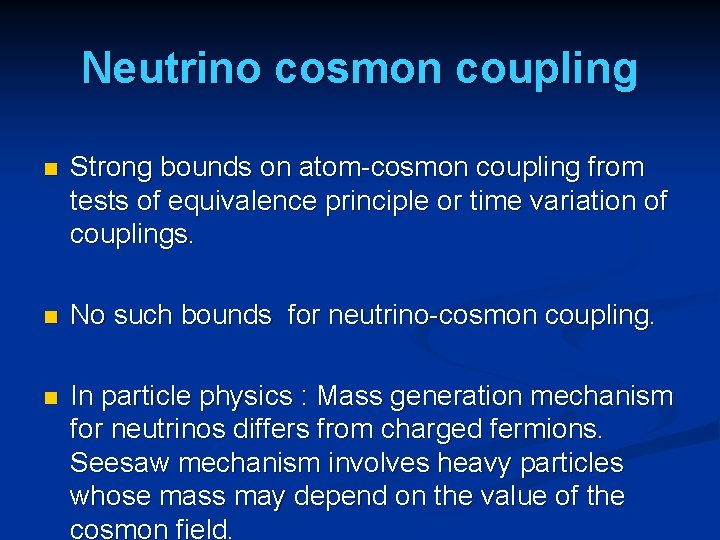 Neutrino cosmon coupling n Strong bounds on atom-cosmon coupling from tests of equivalence principle