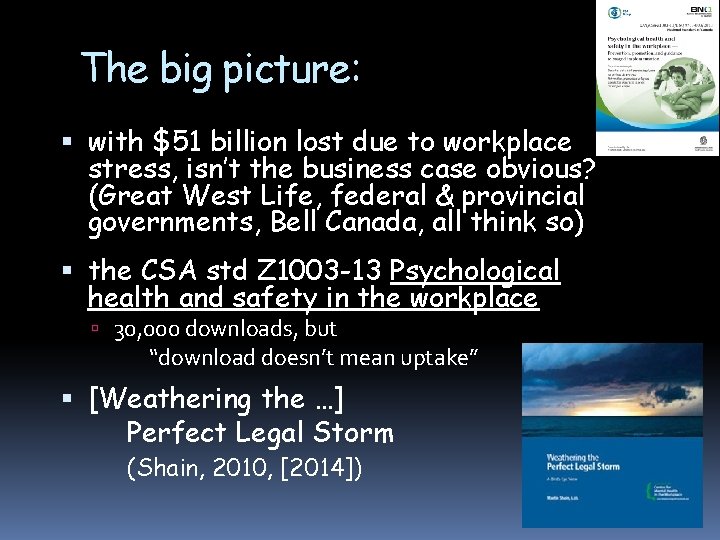 The big picture: with $51 billion lost due to workplace stress, isn’t the business