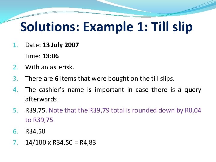 Solutions: Example 1: Till slip 1. Date: 13 July 2007 Time: 13: 06 2.