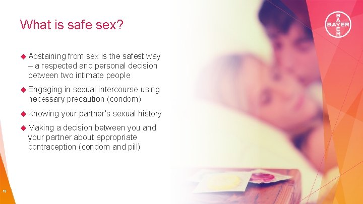 What is safe sex? Abstaining from sex is the safest way – a respected