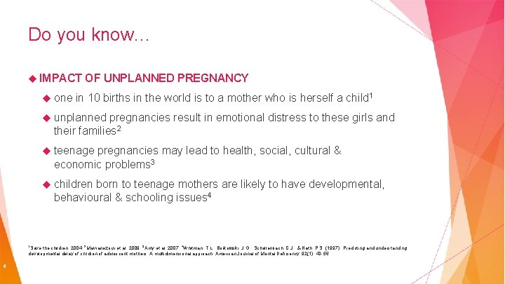 Do you know… IMPACT one OF UNPLANNED PREGNANCY in 10 births in the world