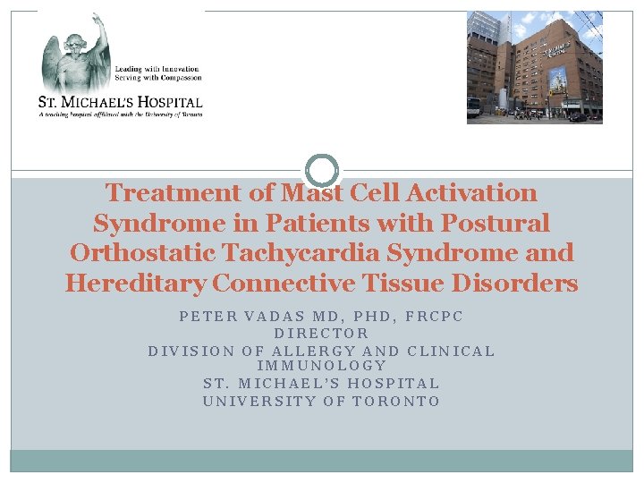 Treatment of Mast Cell Activation Syndrome in Patients with Postural Orthostatic Tachycardia Syndrome and