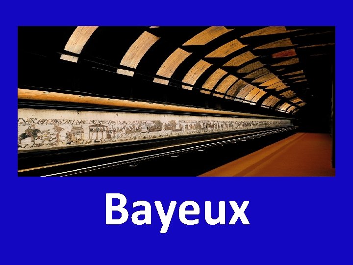 Bayeux 