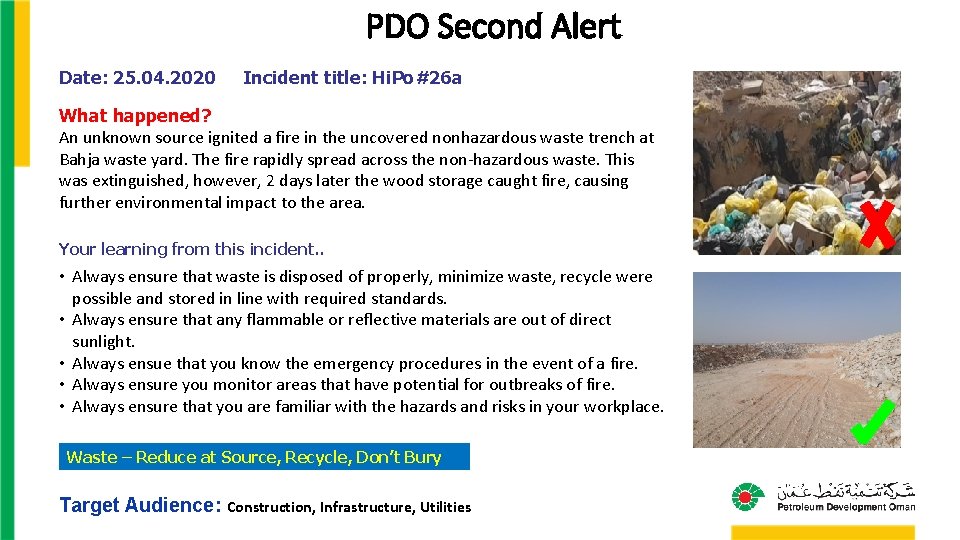 PDO Second Alert Date: 25. 04. 2020 Incident title: Hi. Po#26 a What happened?