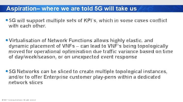 Aspiration– where we are told 5 G will take us 5 G will support