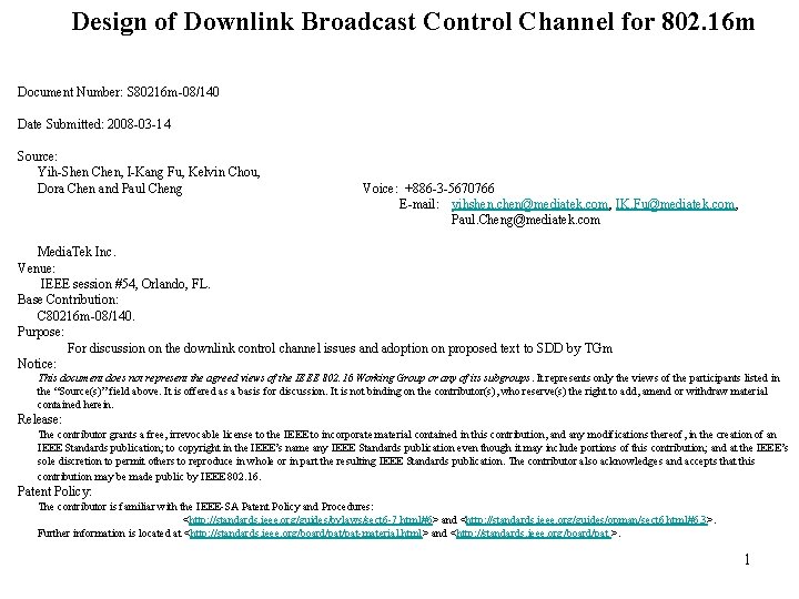 Design of Downlink Broadcast Control Channel for 802. 16 m Document Number: S 80216