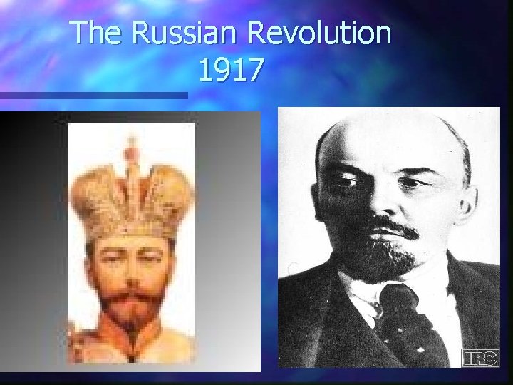 The Russian Revolution 1917 