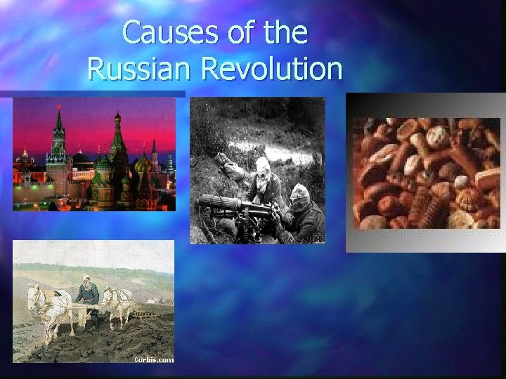 Causes of the Russian Revolution 