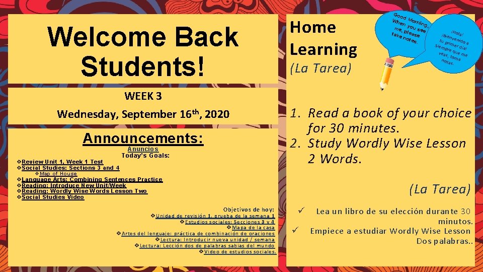 Welcome Back Students! WEEK 3 Wednesday, September 16 th, 2020 Announcements: v Review Unit