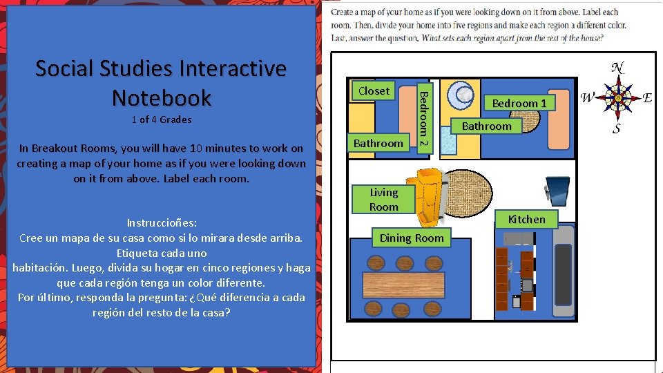 Closet 1 of 4 Grades In Breakout Rooms, you will have 10 minutes to