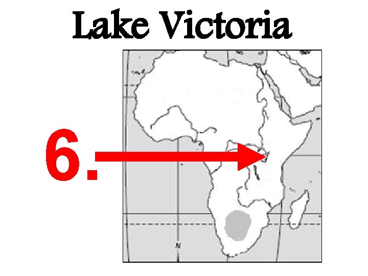 Lake Victoria 6. 