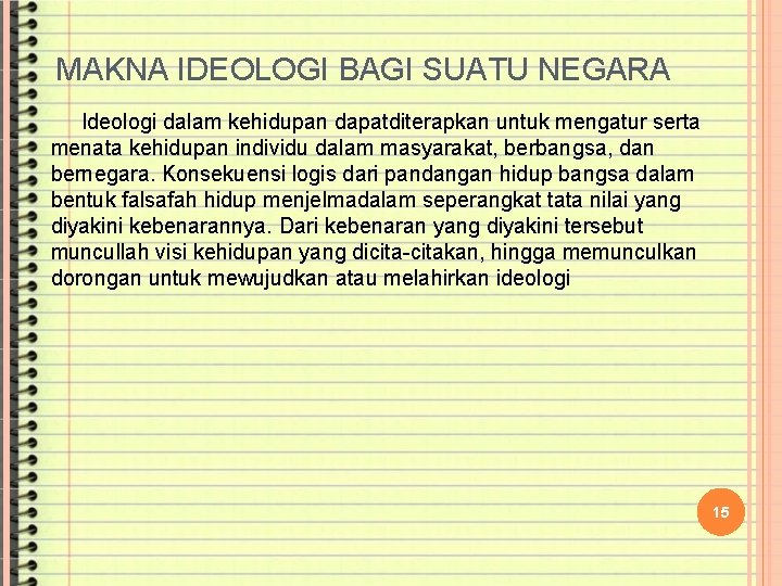 1 A Hakikat Ideologi Pengertian Ideologi Secara Umum