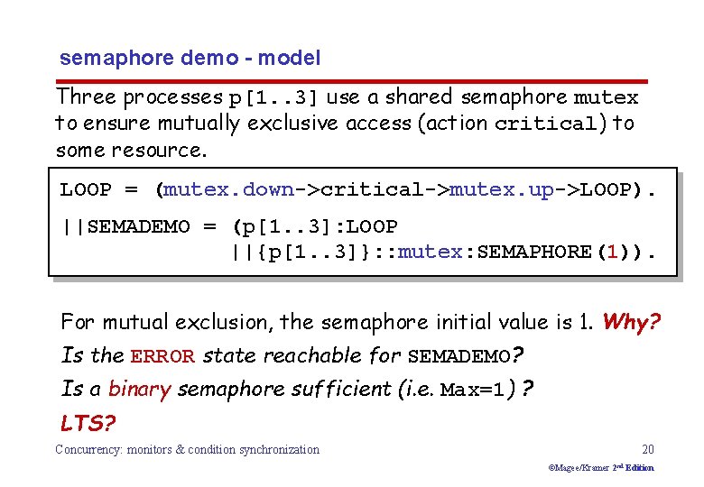 semaphore demo - model Three processes p[1. . 3] use a shared semaphore mutex