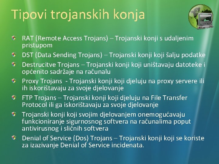 Tipovi trojanskih konja RAT (Remote Access Trojans) – Trojanski konji s udaljenim pristupom DST