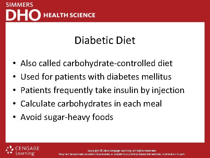 Diabetic Diet • • • Also called carbohydrate-controlled diet Used for patients with diabetes