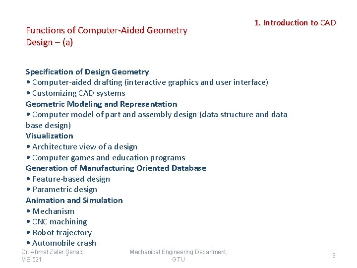 Functions of Computer-Aided Geometry Design – (a) 1. Introduction to CAD Specification of Design