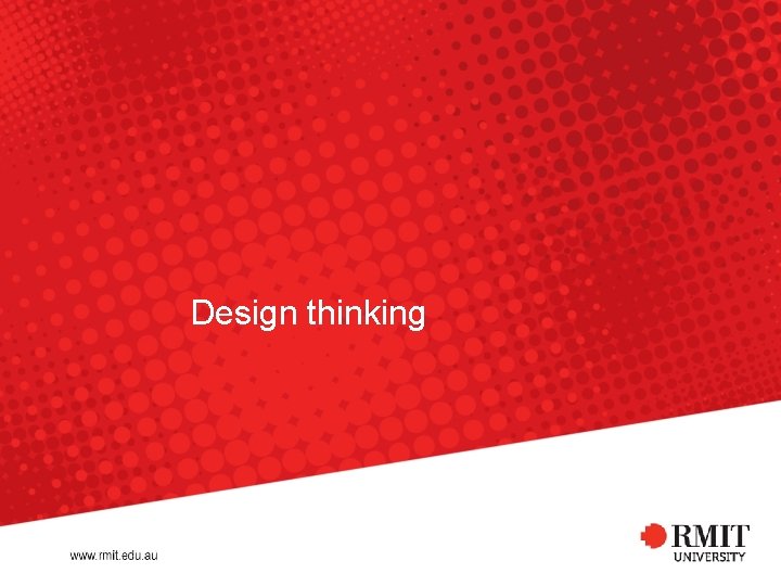 Design thinking Design thinking