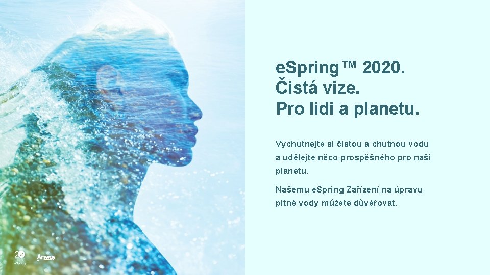 e. Spring™ 2020. Čistá vize. Pro lidi a planetu. Vychutnejte si čistou a chutnou