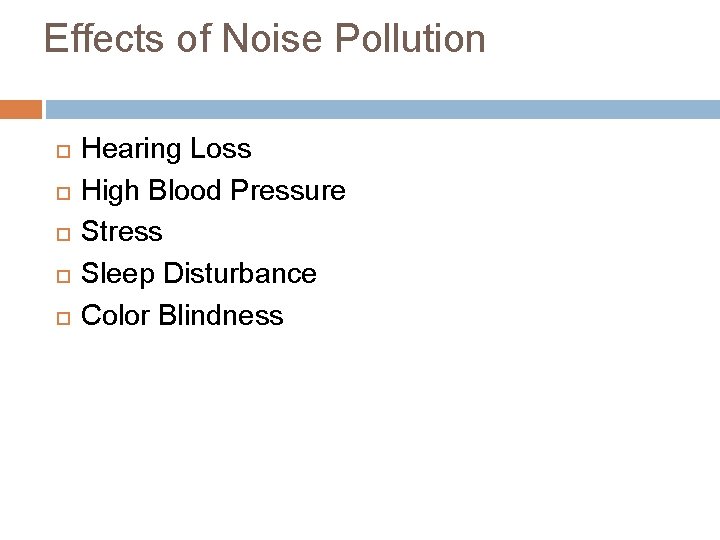 Effects of Noise Pollution Hearing Loss High Blood Pressure Stress Sleep Disturbance Color Blindness