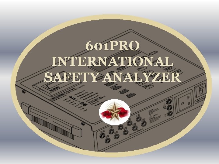 601 PRO INTERNATIONAL SAFETY ANALYZER 
