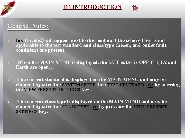 (1) INTRODUCTION General Notes: Ø Inv (Invalid) will appear next to the reading if