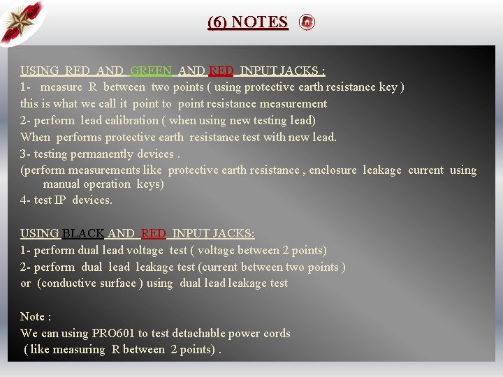 (6) NOTES USING RED AND GREEN AND RED INPUT JACKS : 1 - measure