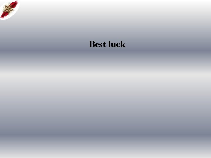 Best luck 