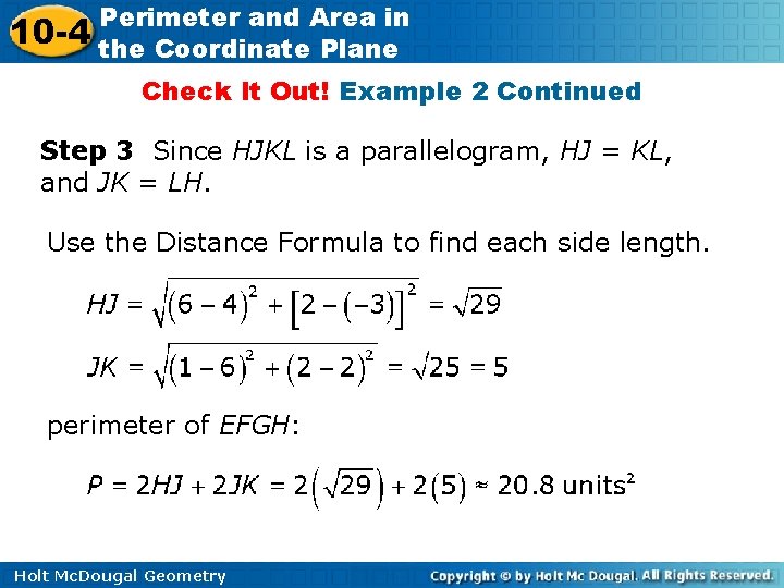 10 -4 Perimeter and Area in the Coordinate Plane Check It Out! Example 2