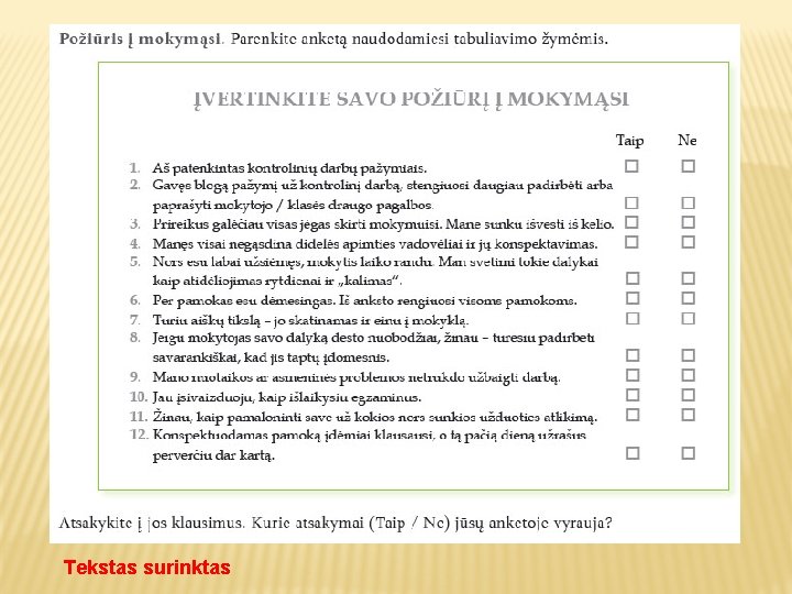 Tekstas surinktas 