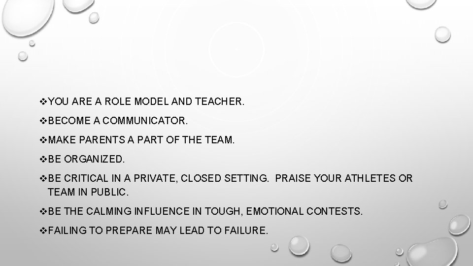 v. YOU ARE A ROLE MODEL AND TEACHER. v. BECOME A COMMUNICATOR. v. MAKE v. YOU ARE A ROLE MODEL AND TEACHER. v. BECOME A COMMUNICATOR. v. MAKE