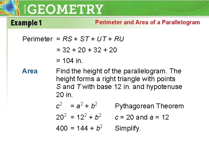 Perimeter and Area of a Parallelogram Perimeter = RS + ST + UT +
