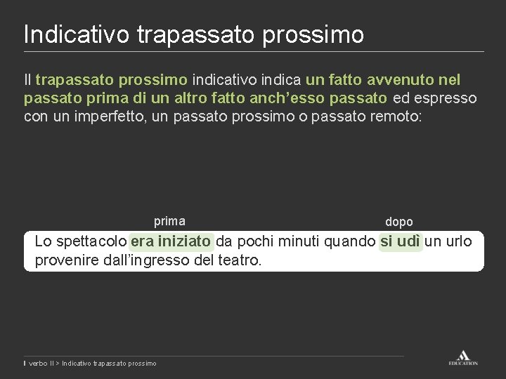 Passato Remoto Del Verbo Giocare