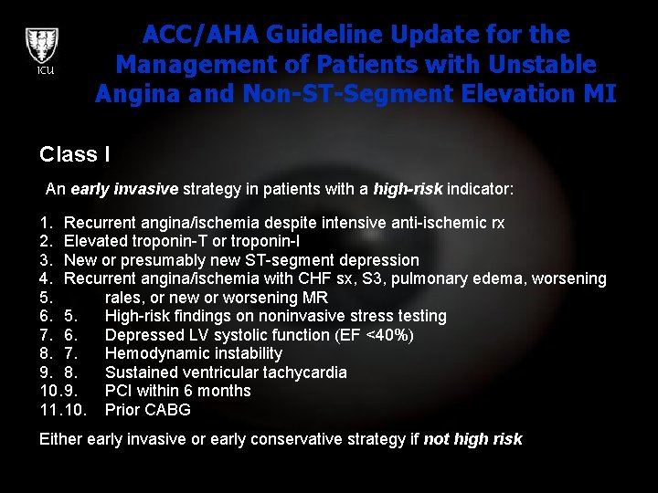 ICU ACC/AHA Guideline Update for the Management of Patients with Unstable Angina and Non-ST-Segment