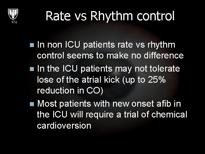 Rate vs Rhythm control ICU In non ICU patients rate vs rhythm control seems